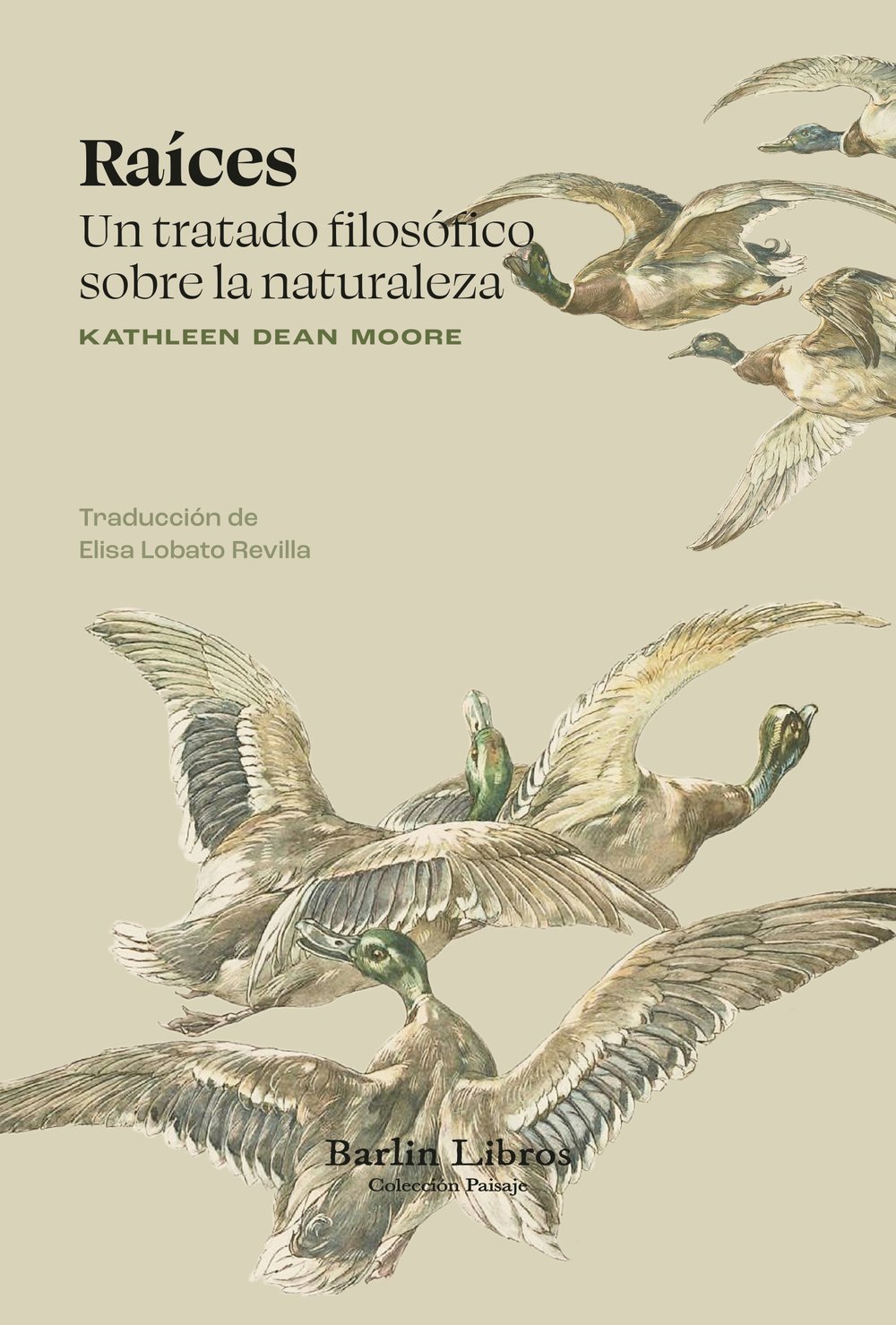Raíces : Un tratado filosófico sobre la naturaleza