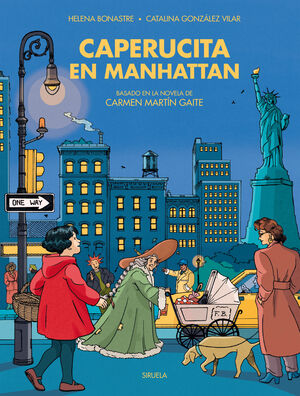 Caperucita en Manhattan : Basado en el original de Carmen Martín Gaite