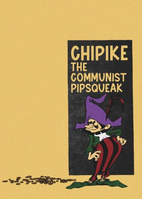 CHIPIKE. The Communist Pipsqueak