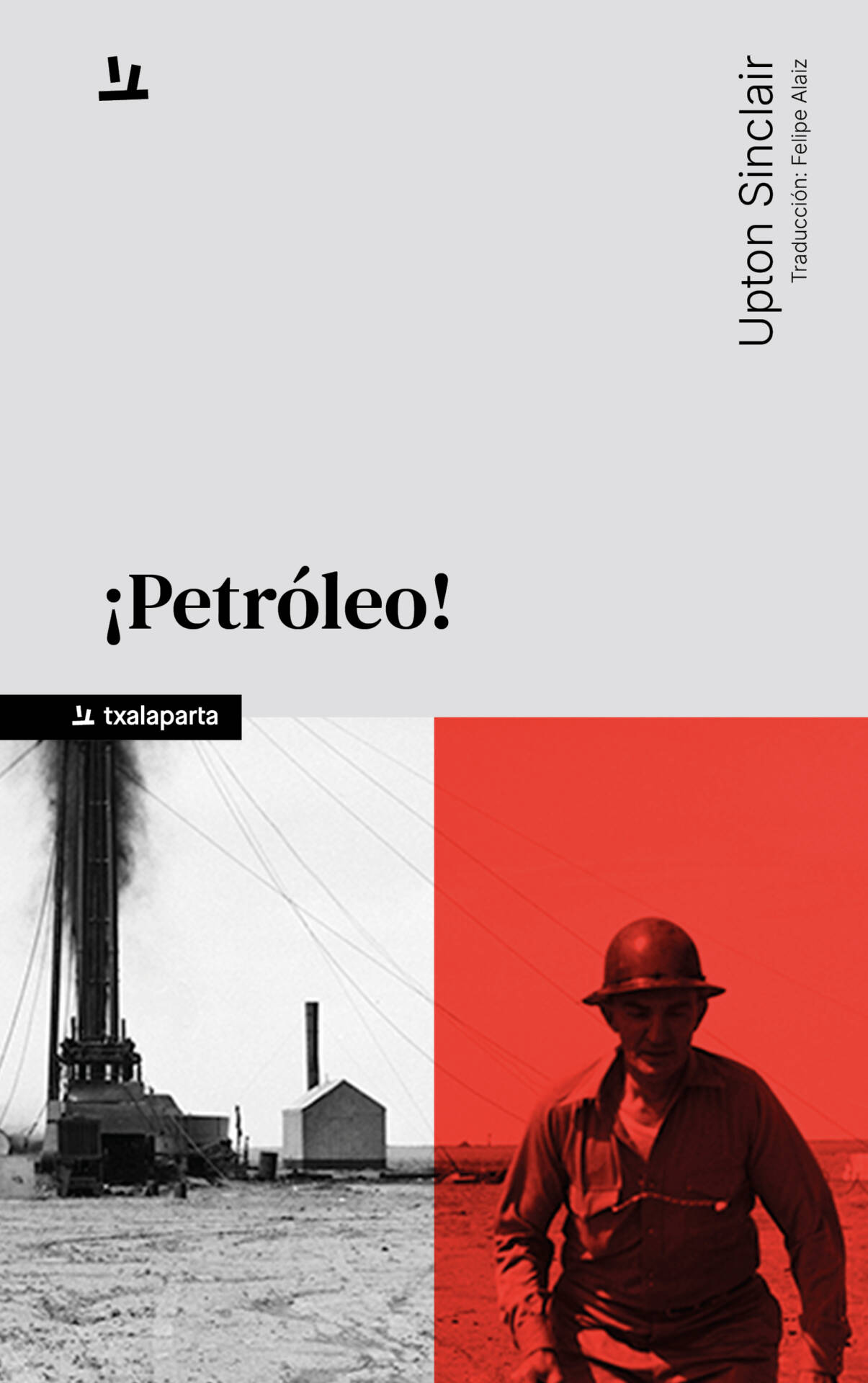 ¡Petróleo!