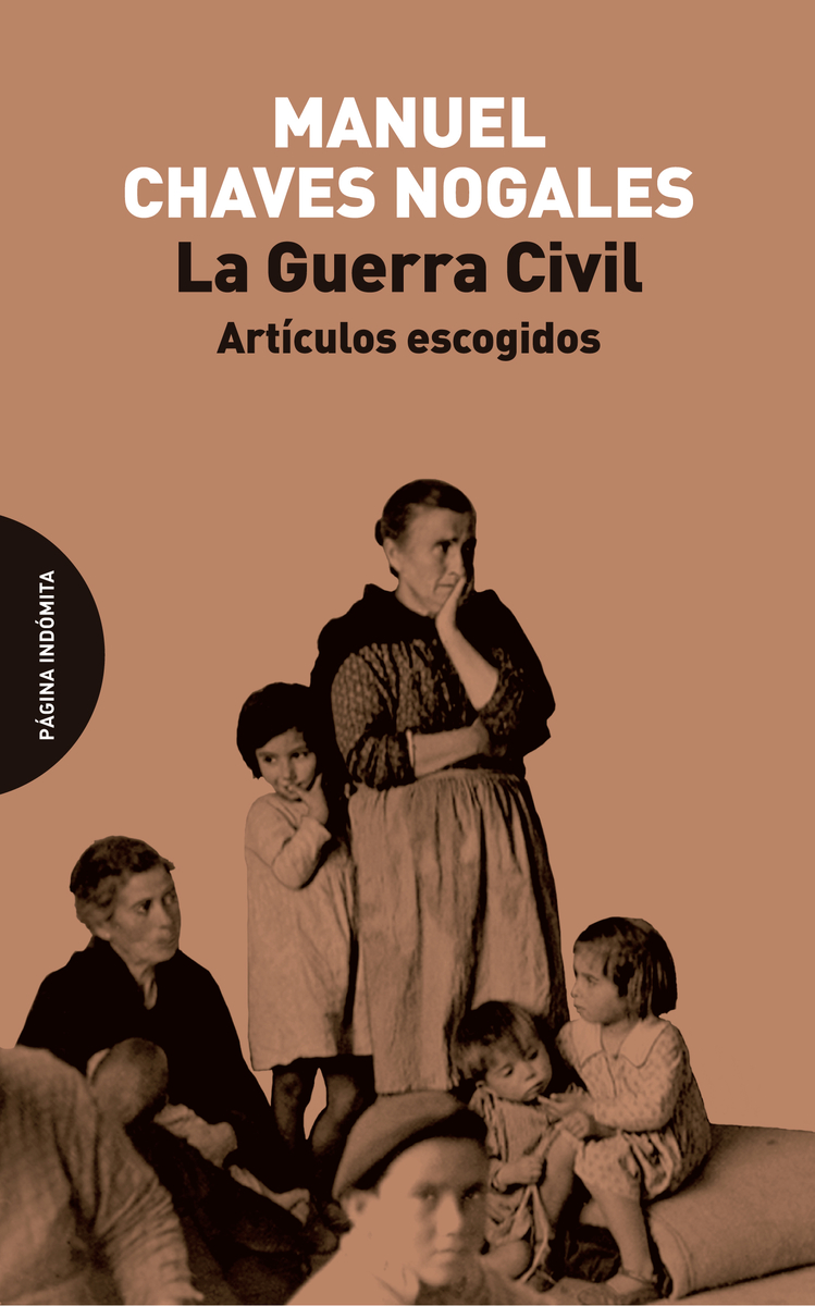 La Guerra Civil : Artículos escogidos