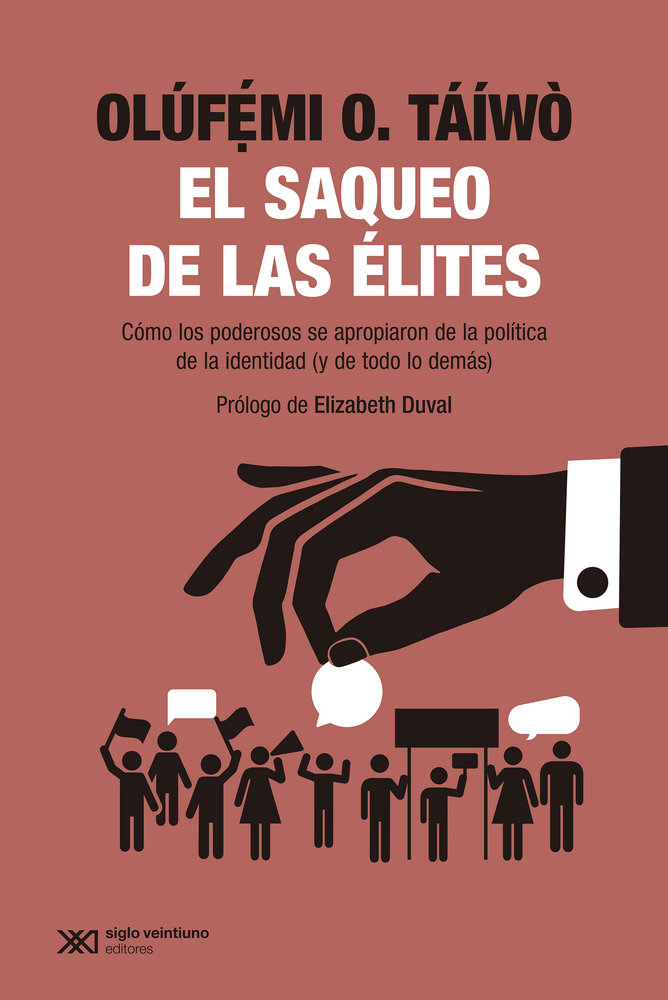 EL SAQUEO DE LAS ÉLITES