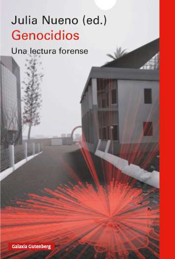 Genocidios : Una lectura forense