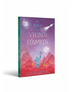 En busca de nuestros vecinos cósmicos