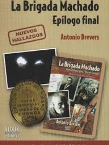 La Brigada Machado - Epílogo Final