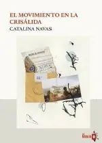 El movimiento en la crisálida