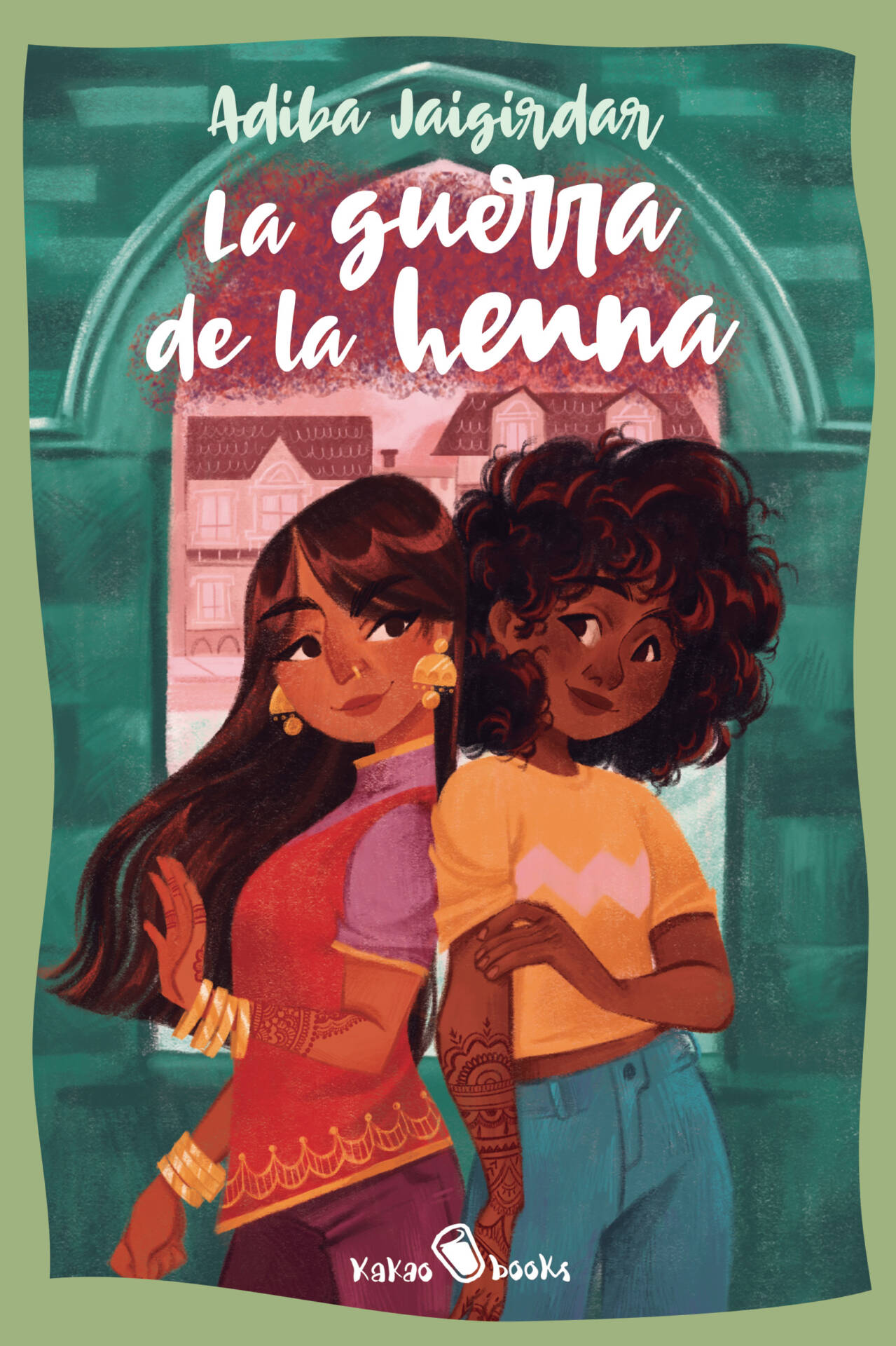 La guerra de la henna : (The Henna Wars)