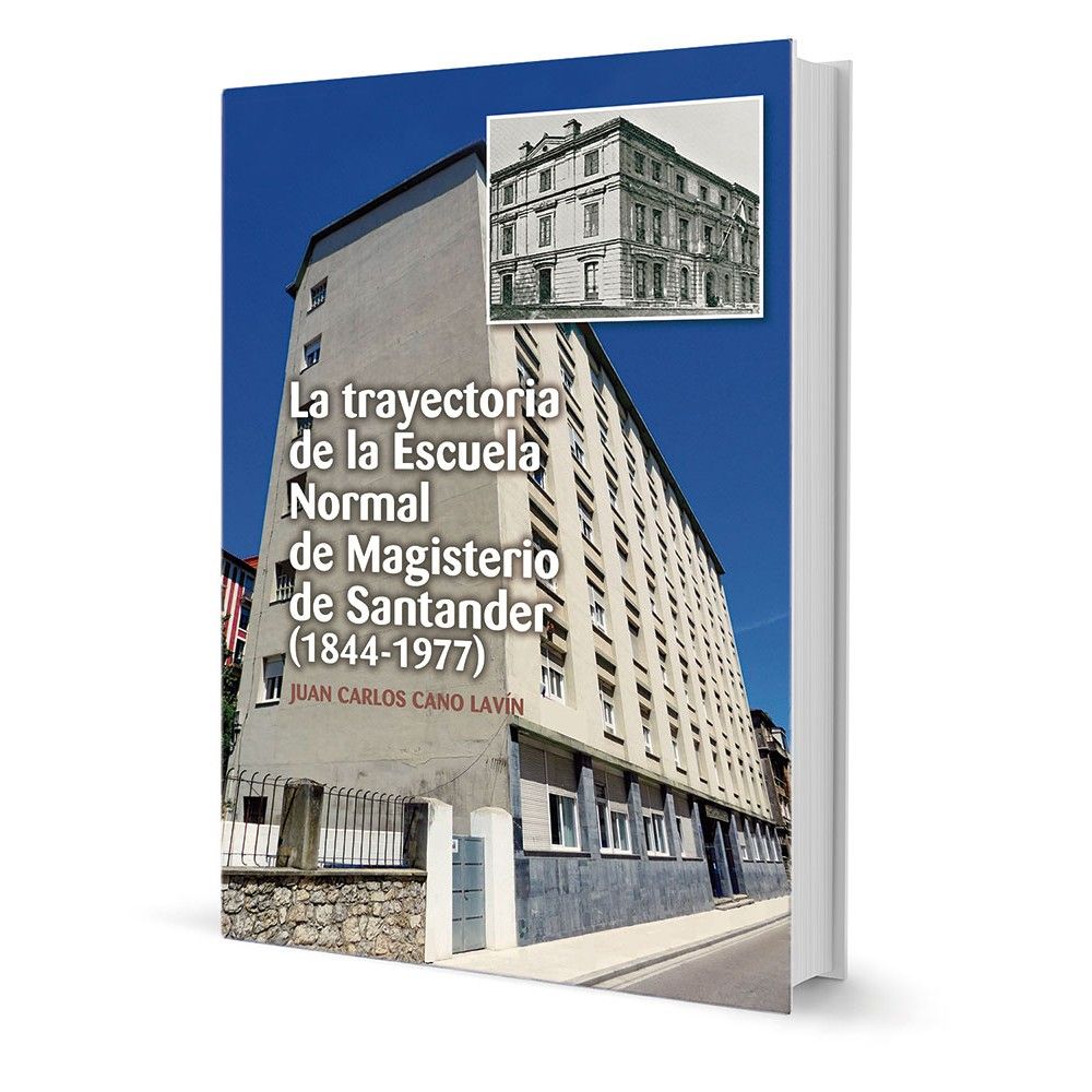 LA TRAYECTORIA DE LA ESCUELA NORMAL DE MAGISTERIO DE SANTANDER (1844-1977)