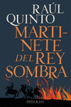 Martinete del rey sombra 2.ª edición