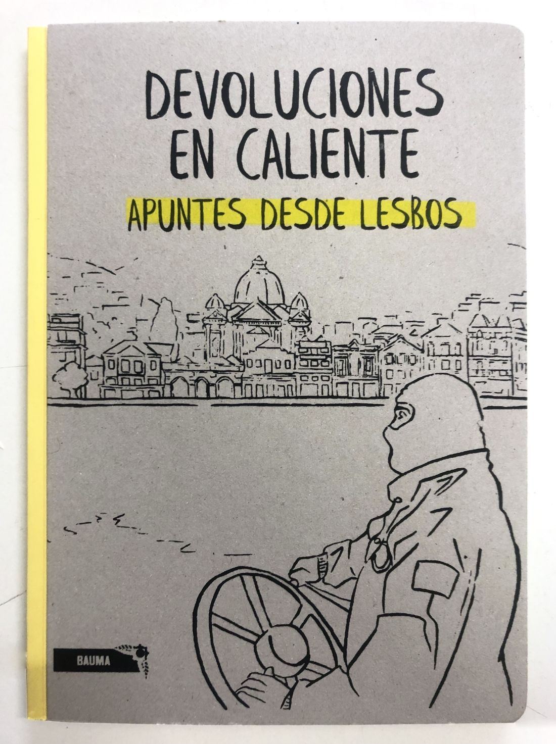 Devoluciones en caliente : Apuntes desde Lesbos