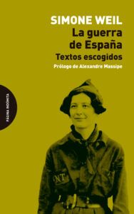 La guerra de España : Textos escogidos