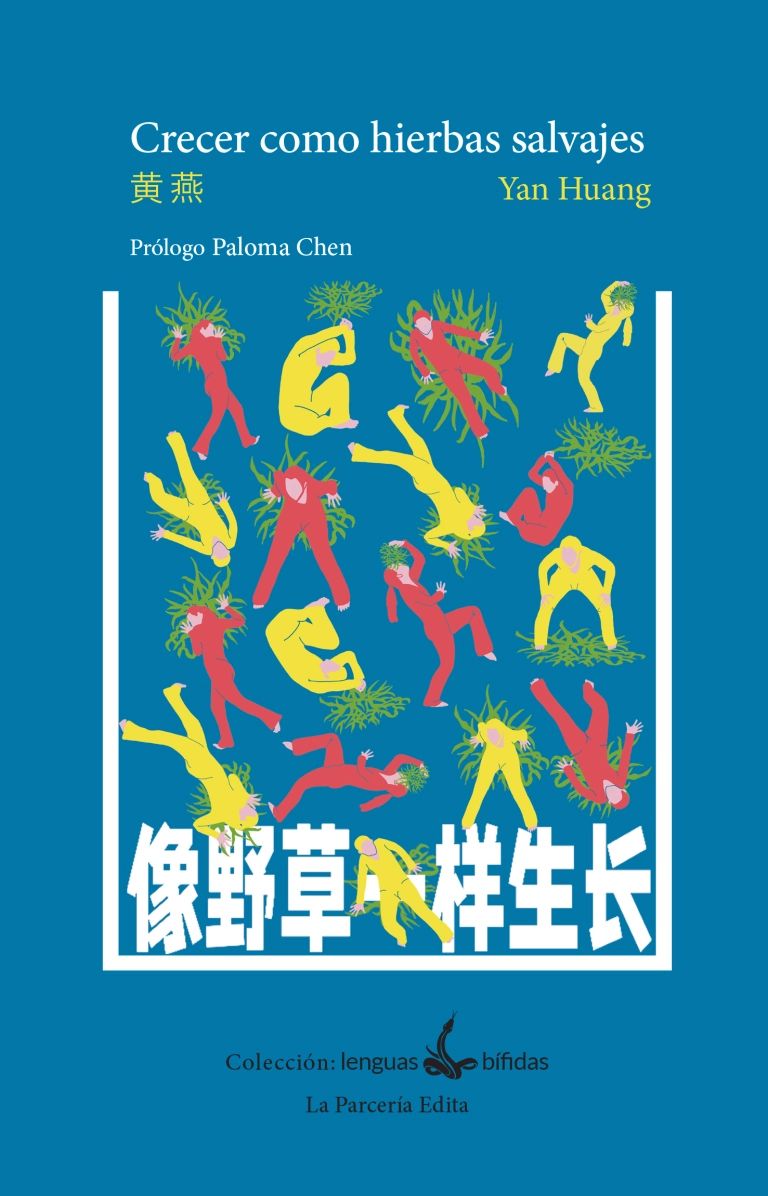 Crecer como hierbas salvajes