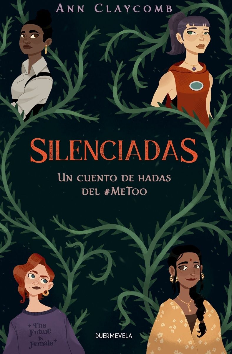 SILENCIADAS : UN CUENTO DE HADAS DEL #METOO