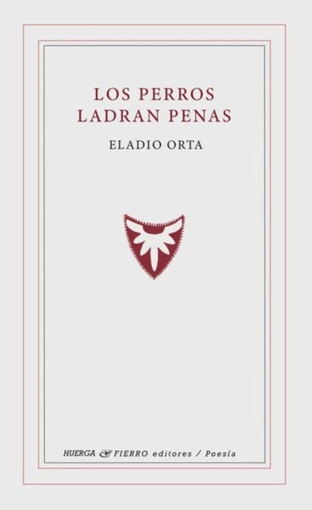 LOS PERROS LADRAN PENAS