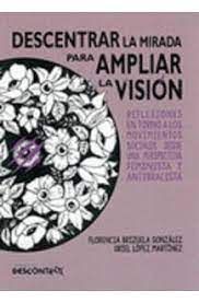 Descentrar la mirada para ampliar la visión : Reflexiones en torno a los moviments sociales desde una perspectiva feminista y antirracista