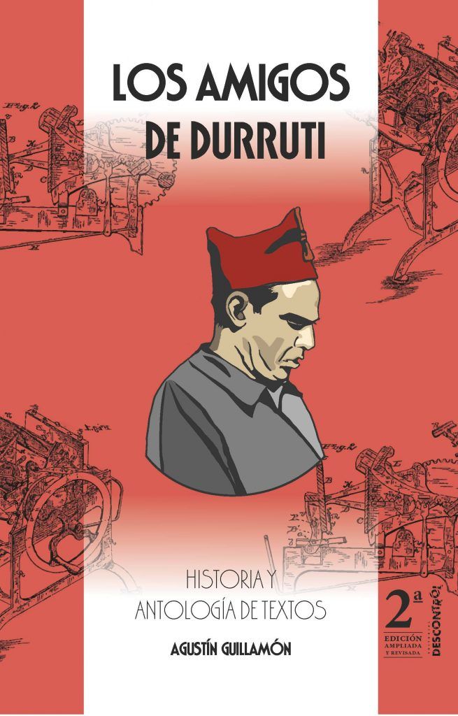 Los amigos de Durruti : Antologia de Textos