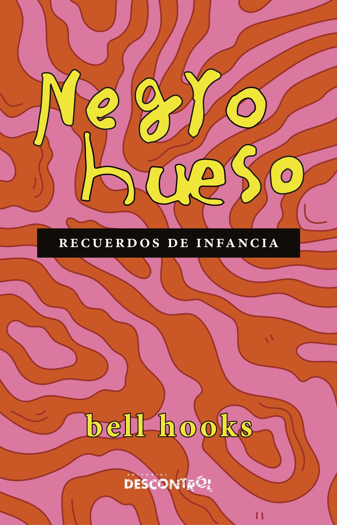 negro hueso : recuerdos de infancia
