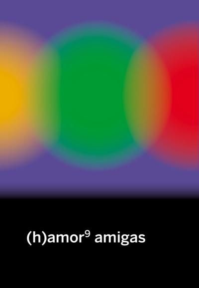 (h)amor 9 : amigas
