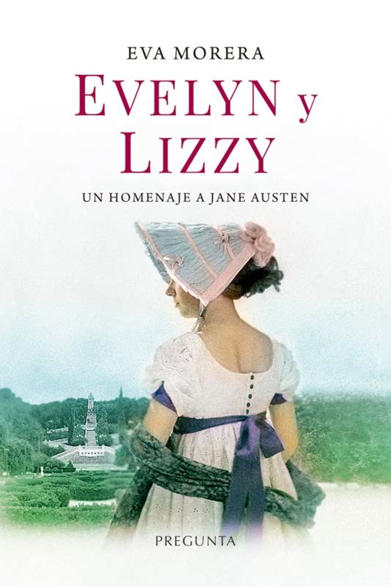 Evelyn y Lizzy : Un homenaje a Jane Austen