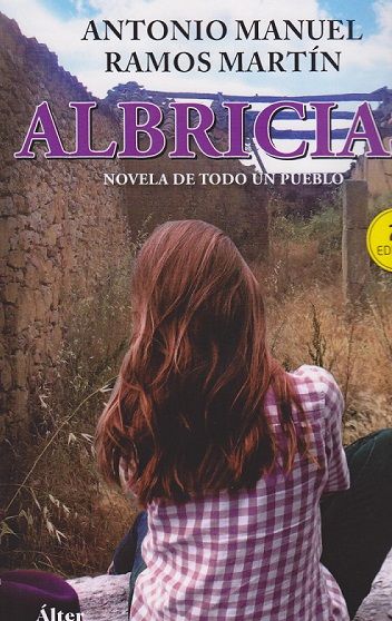 Albricias : Novela de todo un pueblo