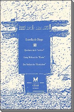 Quedarse sin lo "exótico" = Going without the "exotic" = Der Verlust des "Exotischen"