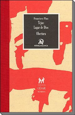 Tejas, lugar de Dios : obertura