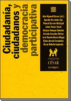 Ciudadanía, ciudadanos y democracia participativa