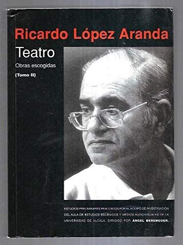 Obras escogidas de Ricardo López Aranda