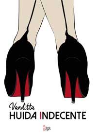 Huida indecente
