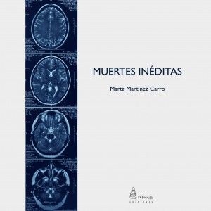 MUERTES INÉDITAS