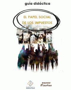 EL PAPEL SOCIAL DE LOS IMPUESTOS