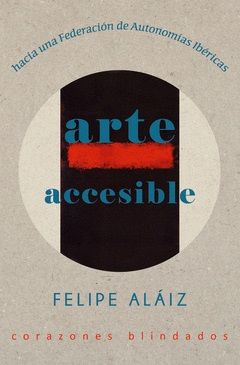 ARTE ACCESIBLE/VIDA Y MUERTE DE RAMÓN ACÍN
