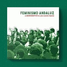 FEMINISMO ANDALUZ