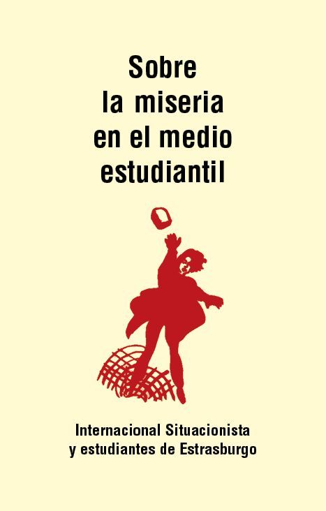 SOBRE LA MISERIA EN EL MEDIO ESTUDIANTIL