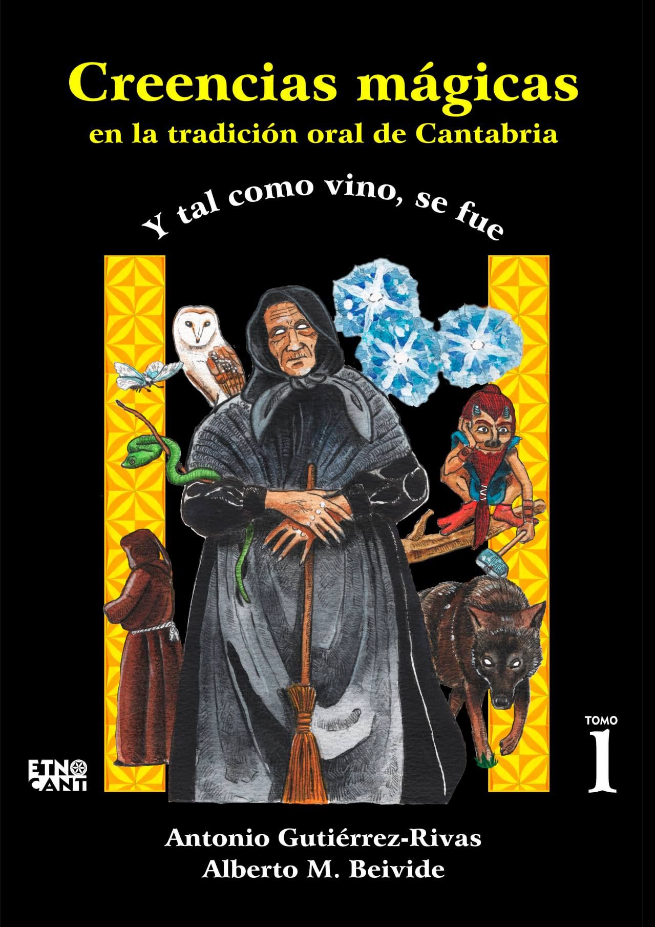 CREENCIAS MAGICAS EN LA TRADICIÓN ORAL DE CANTABRIA