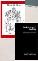 DESINTEGRAR EL HECHIZO: VERSITOS ANTICOLONIALES CRÓNICA ROJA