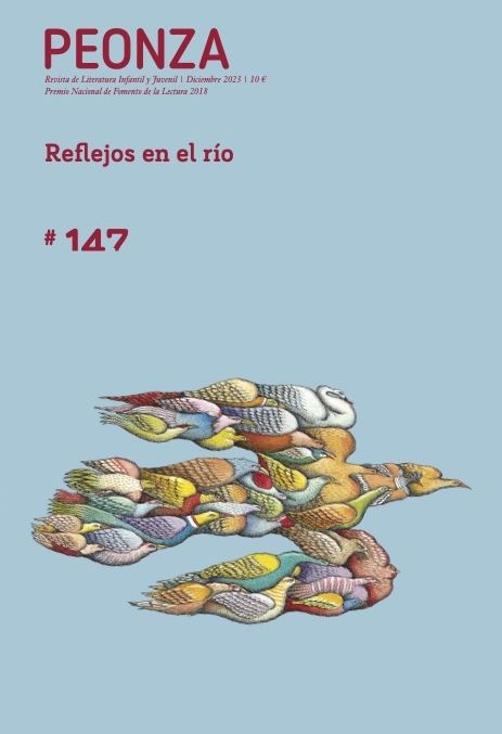 PEONZA 147 - REFLEJOS EN EL RÍO