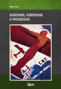 GOBERNAR, COORDINAR O PREVARICAR