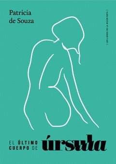 EL ÚLTIMO CUERPO DE ÚRSULA