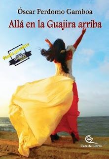 ALLÁ EN LA GUAJIRA ARRIBA