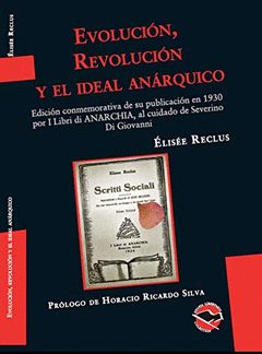 EVOLUCIÓN, REVOLUCIÓN Y EL IDEAL ANÁQUICO