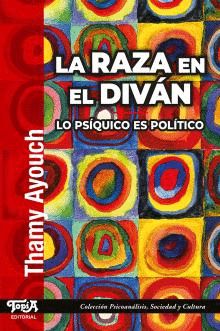 LA RAZA EN EL DIVÁN