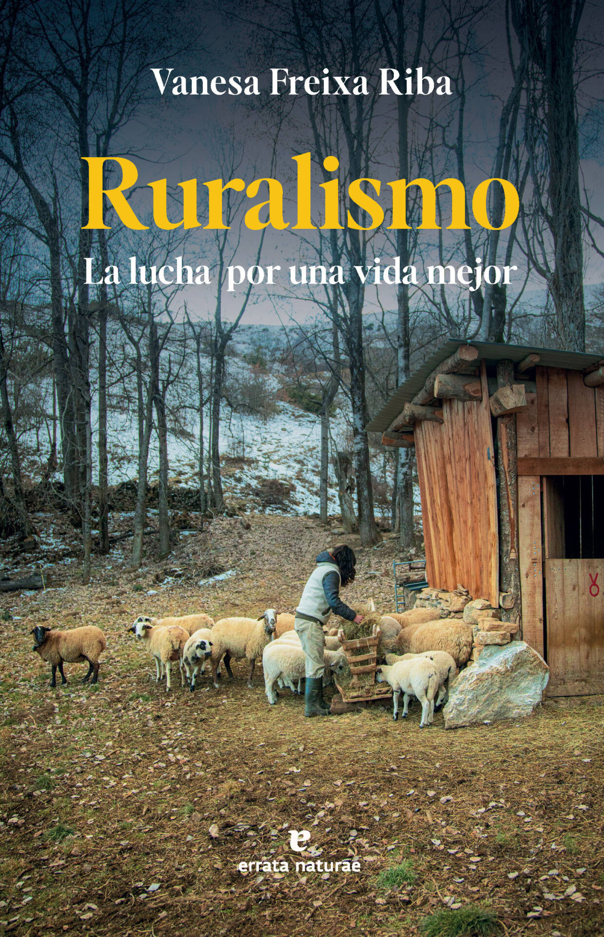 Ruralismo : La lucha por una vida mejor