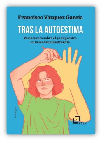 TRAS LA AUTOESTIMA