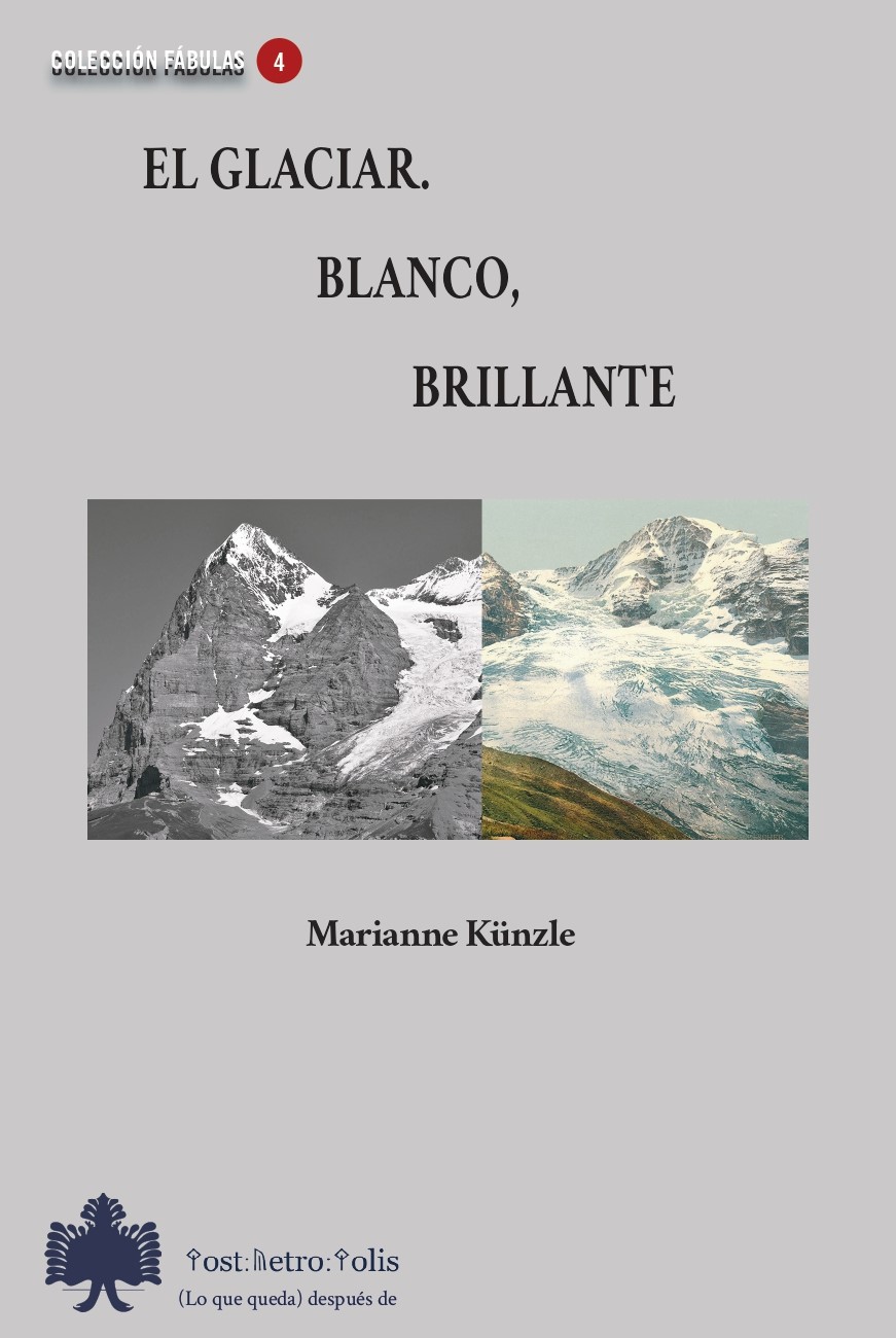 EL GLACIAR. BLANCO, BRILLANTES.