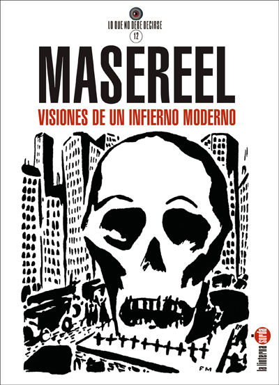 MASEREEL. VISIONES DE UN INFIERNO MODERNO