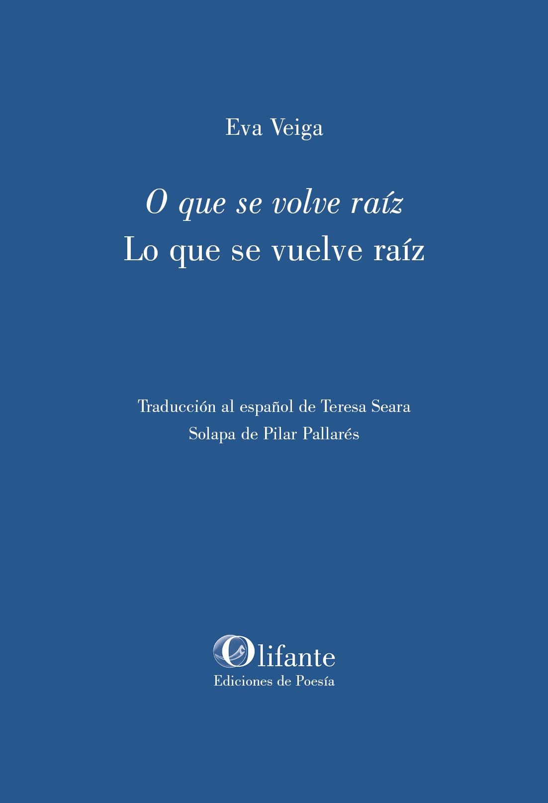 Lo que se vuelve raíz