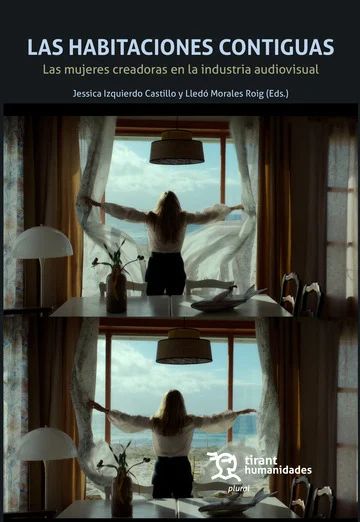 Las habitaciones contiguas. Las mujeres creadoras en la industria audiovisual