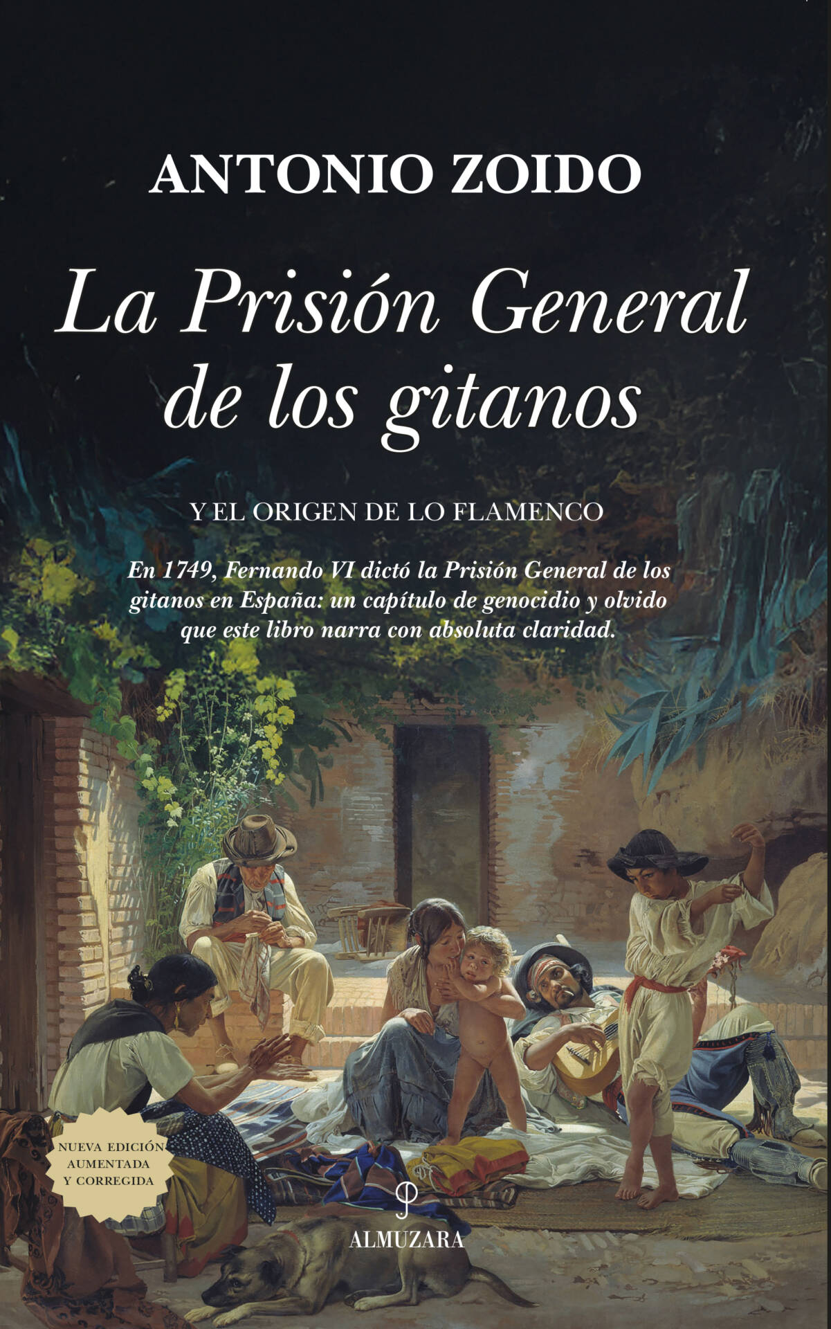 La Prisión General de los gitanos : y el origen de lo flamenco