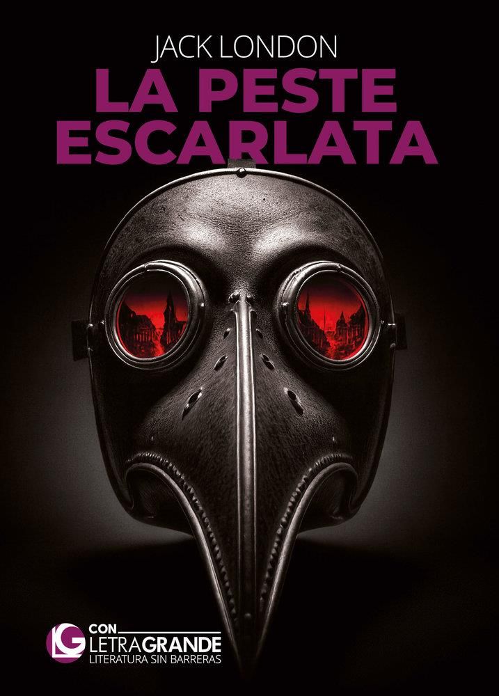 La peste escarlata : Edición Letra Grande